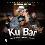 D Bowy ft. Chef 187, Xaven & Jay Rox – Ku Bar