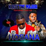 K Boy One Major ft Yang Kid – Hosana