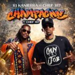 Chef 187 ft RJ Kanierra – Champagne