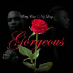 Nez Long & Bobby East – “Gorgeous”