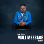 Petersen Zagaze – “Muli Message” Audio