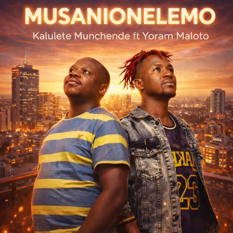 Kalulete Munchende - Musanionelemo Ft. Yoram Maloto