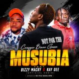 Crayger Bizzo - Musubia Ft. Bizzy Macky & Kay Dee